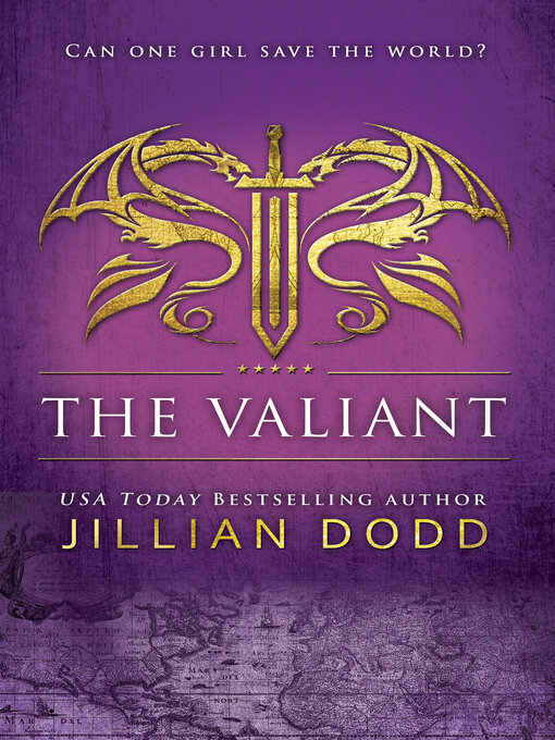 Title details for The Valiant by Jillian Dodd - Available